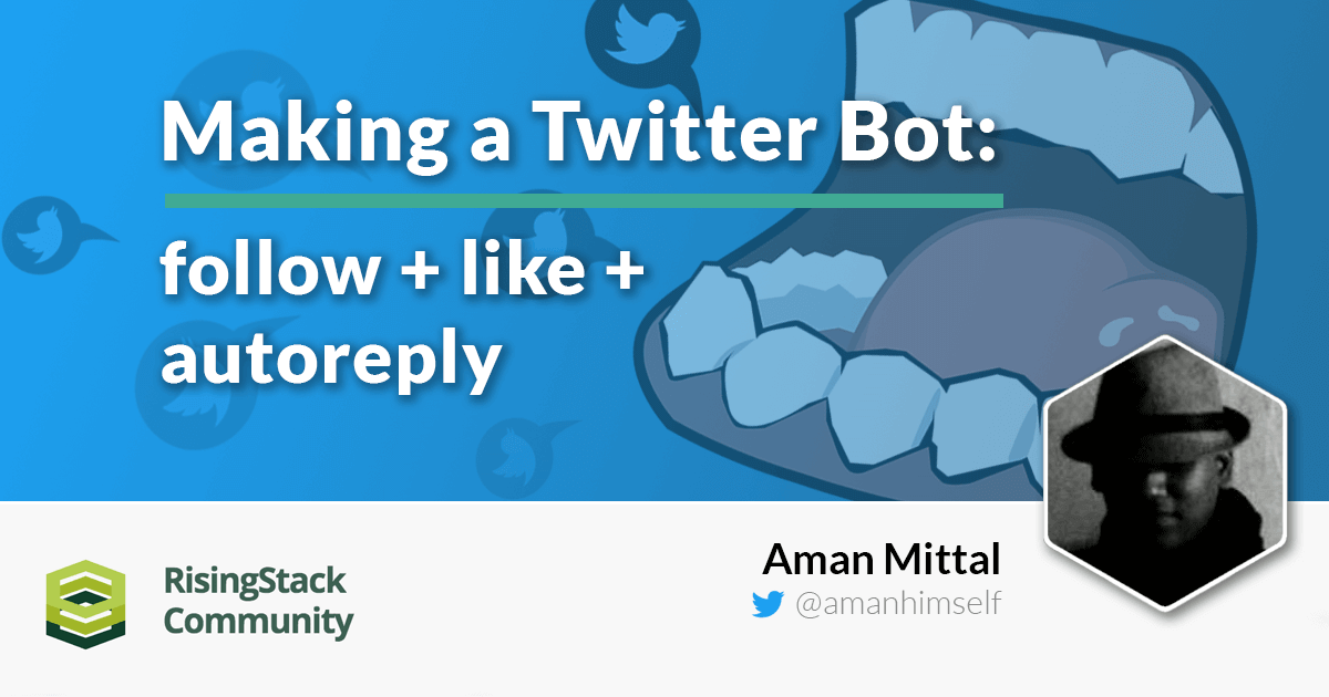 how to make twitter bots